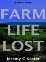 Farm Life Lost