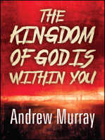 The Kingdom of God is Within You