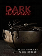 Dark Dinner