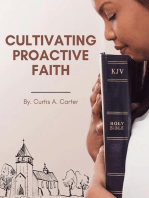 Cultivating Proactive Faith: Shifting from Reaction to Action in our Spiritual Lives