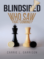 Blindsided: Who Saw That Coming?