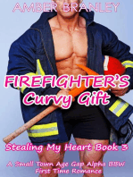 Firefighter's Curvy Gift (A Small Town Age Gap Alpha BBW First Time Romance)