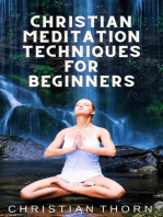 Christian Meditation Techniques for Beginners