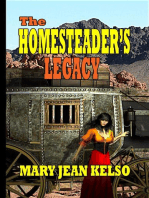 The Homesteader's Legacy