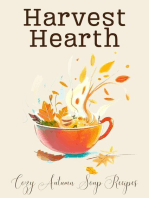 Harvest Hearth: Cozy Autumn Soup Recipes