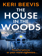 The House in the Woods: The page-turning psychological thriller from TOP 10 BESTSELLER Keri Beevis