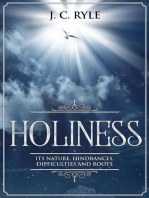 Holiness: It's Nature, Hindrances, Difficulties and Roots (Annotated)