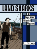 Land Sharks: Sage Adair Historical Mysteries, #2