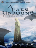 A Fate Unbound
