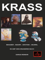 Krass: makaber - bizarr - grotesk - skurril