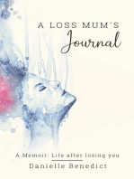 A Loss Mum's Journal...