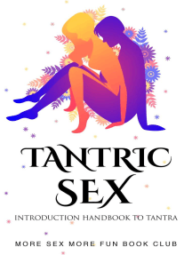 Tantric Sex by More Sex More Fun Book Club (Ebook) - Read free for ...