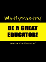 MotivPoetry: Be a Great Educator