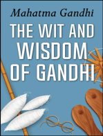 The Wit and Wisdom of Gandhi