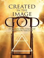 Created in the Image of God: The Trichotomy of Man, Compared and Contrasted to the Trinity of God