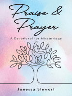 Praise & Prayer: A Devotional for Miscarriage