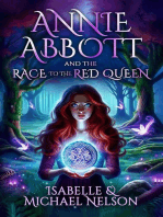 Annie Abbott and the Race to the Red Queen: The Annie Abbott Adventures, #2
