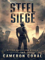 Steel Siege: Rusted Wasteland, #4