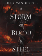 A Storm of Blood & Steel: A Storm of Blood & Steel