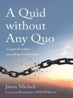 A Quid without Any Quo: Gospel Freedom according to Galatians
