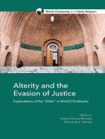 Alterity and the Evasion of Justice: Explorations of the "Other" in World Christianity