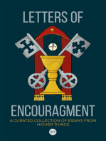 Letters of Encouragement: A Curated Collection of Essays from Higher Things