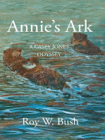 Annie's Ark: A Casey Jones Odyssey