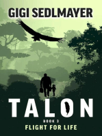 Talon, Flight for Life