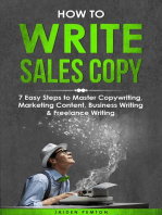 How to Write Sales Copy: 7 Easy Steps to Master Copywriting, Marketing Content, Business Writing & Freelance Writing