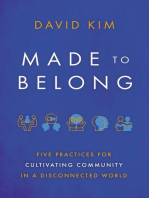 Made to Belong: Five Practices for Cultivating Community in a Disconnected World