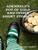 Adenrele's Pot of Gold and Other Stories
