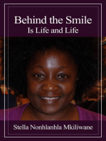 Behind the Smile: Is Life and Life