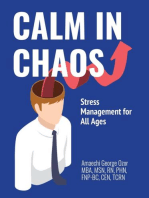 Calm in Chaos: Stress Management for All Ages
