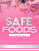 Safe Foods: ADHD -Friendly "Recipes"