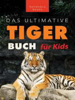 Tiger Bücher: Das Ultimative Tigerbuch für Kids: Tierbücher für Kinder, #11