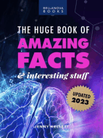 The Huge Book of Amazing Facts & Interesting Stuff 2023: Amazing Fact Books, #7