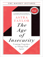 The Age of Insecurity: Coming Together as Things Fall Apart