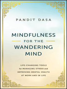 Mindfulness For the Wandering Mind by Pandit Dasa (Ebook) - Read free ...