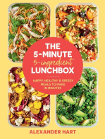 The 5-Minute 5-Ingredient Lunchbox: Happy, healthy & speedy meals to make in minutes