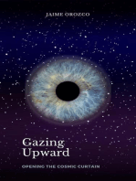 Gazing Upward - Opening the Cosmic Curtain