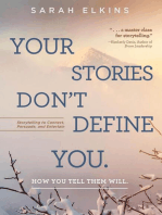 Your Stories Don't Define You