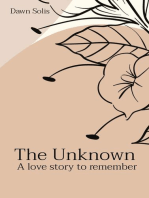 The Unknown: A love story to remember