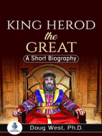 King Herod the Great: A Short Biography