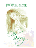 Oh, sorry: Jeffrey R. Oliver, Loving Memories