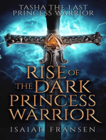 Tasha The Last Princess Warrior Rise Of The Dark Princess Warrior: Tasha The Last Princess Warrior, #2