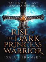 Tasha The Last Princess Warrior Rise Of The Dark Princess Warrior