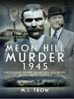 The Meon Hill Murder, 1945: Unsolved Crime in Witch Country