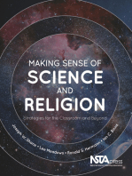 Making Sense of Science and Religion: Strategies for the Classroom and Beyond