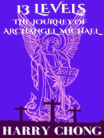13 Levels: The Journey of Archangel Michael