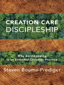 Creation Care Discipleship by Steven Bouma-Prediger (Ebook) - Read free for  30 days